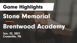 Stone Memorial  vs Brentwood Academy Game Highlights - Jan. 22, 2021