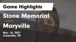 Stone Memorial  vs Maryville  Game Highlights - Nov. 16, 2021