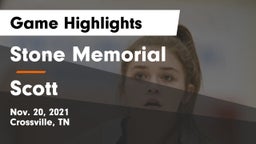 Stone Memorial  vs Scott  Game Highlights - Nov. 20, 2021