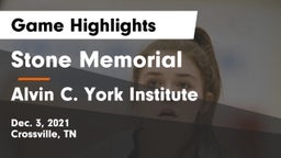 Stone Memorial  vs Alvin C. York Institute Game Highlights - Dec. 3, 2021