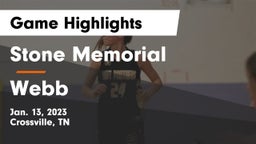 Stone Memorial  vs Webb  Game Highlights - Jan. 13, 2023