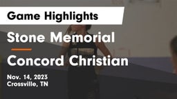 Stone Memorial  vs Concord Christian  Game Highlights - Nov. 14, 2023
