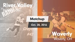 Matchup: River Valley High vs. Waverly  2016