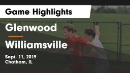Glenwood  vs Williamsville  Game Highlights - Sept. 11, 2019
