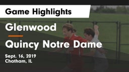 Glenwood  vs Quincy Notre Dame Game Highlights - Sept. 16, 2019
