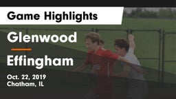 Glenwood  vs Effingham  Game Highlights - Oct. 22, 2019
