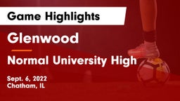 Glenwood  vs Normal University High Game Highlights - Sept. 6, 2022