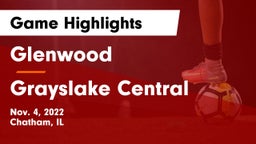Glenwood  vs Grayslake Central  Game Highlights - Nov. 4, 2022