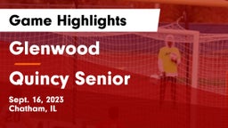 Glenwood  vs Quincy Senior  Game Highlights - Sept. 16, 2023