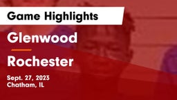 Glenwood  vs Rochester  Game Highlights - Sept. 27, 2023