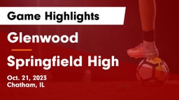 Glenwood  vs Springfield High Game Highlights - Oct. 21, 2023