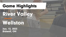 River Valley  vs Wellston  Game Highlights - Jan. 12, 2023