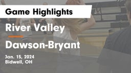 River Valley  vs Dawson-Bryant  Game Highlights - Jan. 15, 2024