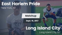 Matchup: East Harlem Pride vs. Long Island City  2017
