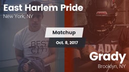 Matchup: East Harlem Pride vs. Grady  2017