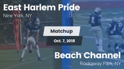 Matchup: East Harlem Pride vs. Beach Channel  2018