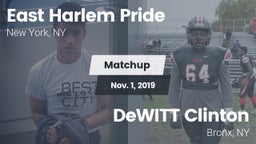 Matchup: East Harlem Pride vs. DeWITT Clinton  2019