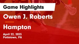 Owen J. Roberts  vs Hampton  Game Highlights - April 22, 2023
