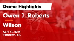 Owen J. Roberts  vs Wilson  Game Highlights - April 13, 2024