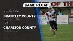 Recap: Brantley County  vs. Charlton County  2016