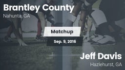 Matchup: Brantley County vs. Jeff Davis  2016