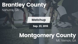Matchup: Brantley County vs. Montgomery County  2016