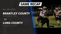 Recap: Brantley County  vs. Long County  2016