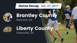 Recap: Brantley County  vs. Liberty County  2017