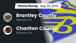 Recap: Brantley County  vs. Charlton County  2018