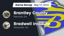 Recap: Brantley County  vs. Bradwell Institute 2019