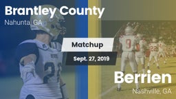 Matchup: Brantley County vs. Berrien  2019