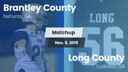Matchup: Brantley County vs. Long County  2019