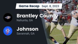 Recap: Brantley County  vs. Johnson  2023