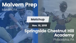 Matchup: Malvern Prep High vs. Springside Chestnut Hill Academy  2018