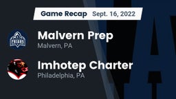 Recap: Malvern Prep  vs. Imhotep Charter  2022