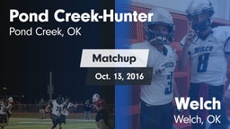 Matchup: Pond Creek-Hunter vs. Welch  2016