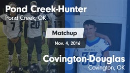 Matchup: Pond Creek-Hunter vs. Covington-Douglas  2016
