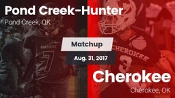 Matchup: Pond Creek-Hunter vs. Cherokee  2017