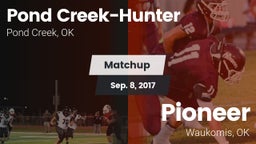 Matchup: Pond Creek-Hunter vs. Pioneer  2017