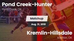 Matchup: Pond Creek-Hunter vs. Kremlin-Hillsdale  2018