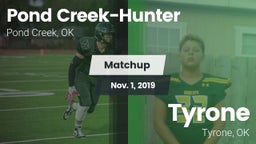 Matchup: Pond Creek-Hunter vs. Tyrone  2019