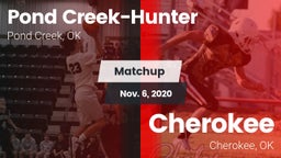 Matchup: Pond Creek-Hunter vs. Cherokee  2020