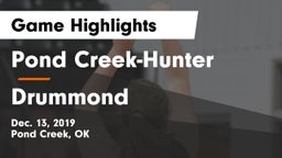 Pond Creek-Hunter  vs Drummond   Game Highlights - Dec. 13, 2019