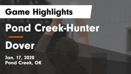 Pond Creek-Hunter  vs Dover  Game Highlights - Jan. 17, 2020