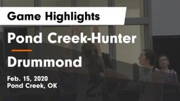 Pond Creek-Hunter  vs Drummond   Game Highlights - Feb. 15, 2020