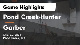 Pond Creek-Hunter  vs Garber  Game Highlights - Jan. 26, 2021
