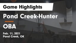 Pond Creek-Hunter  vs OBA Game Highlights - Feb. 11, 2021