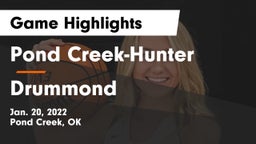 Pond Creek-Hunter  vs Drummond   Game Highlights - Jan. 20, 2022