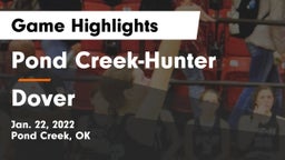 Pond Creek-Hunter  vs Dover Game Highlights - Jan. 22, 2022
