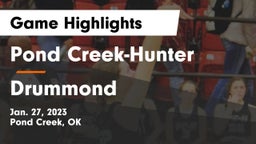 Pond Creek-Hunter  vs Drummond   Game Highlights - Jan. 27, 2023